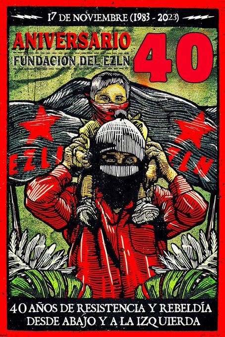 D’en-bas et de gauche ★ EZLN ★ 40 ans de Résistance et de Rébellion !
